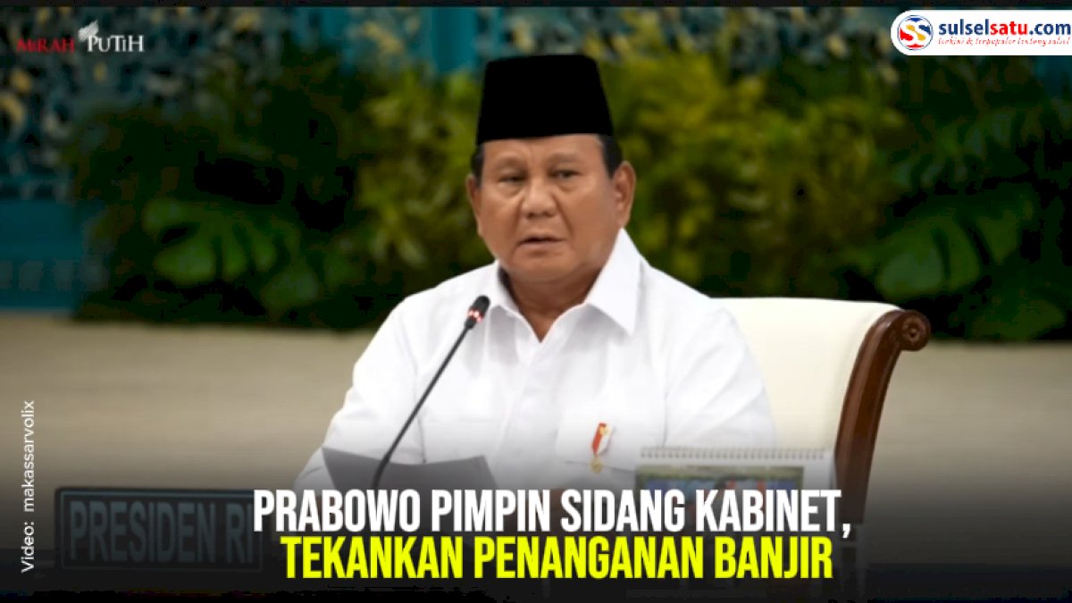 VIDEO: Prabowo Pimpin Sidang Kabinet, Tekankan Penanganan Banjir