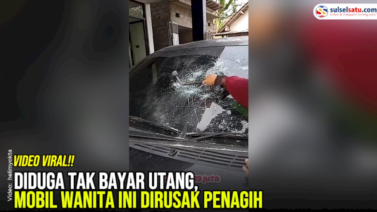 VIDEO: Diduga Tak Bayar Utang, Mobil Wanita Ini Dirusak Penagih