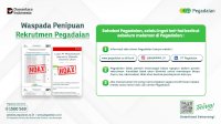 Simak! Begini Tips Menghindari Penipuan Berkedok Rekrutmen Pegadaian