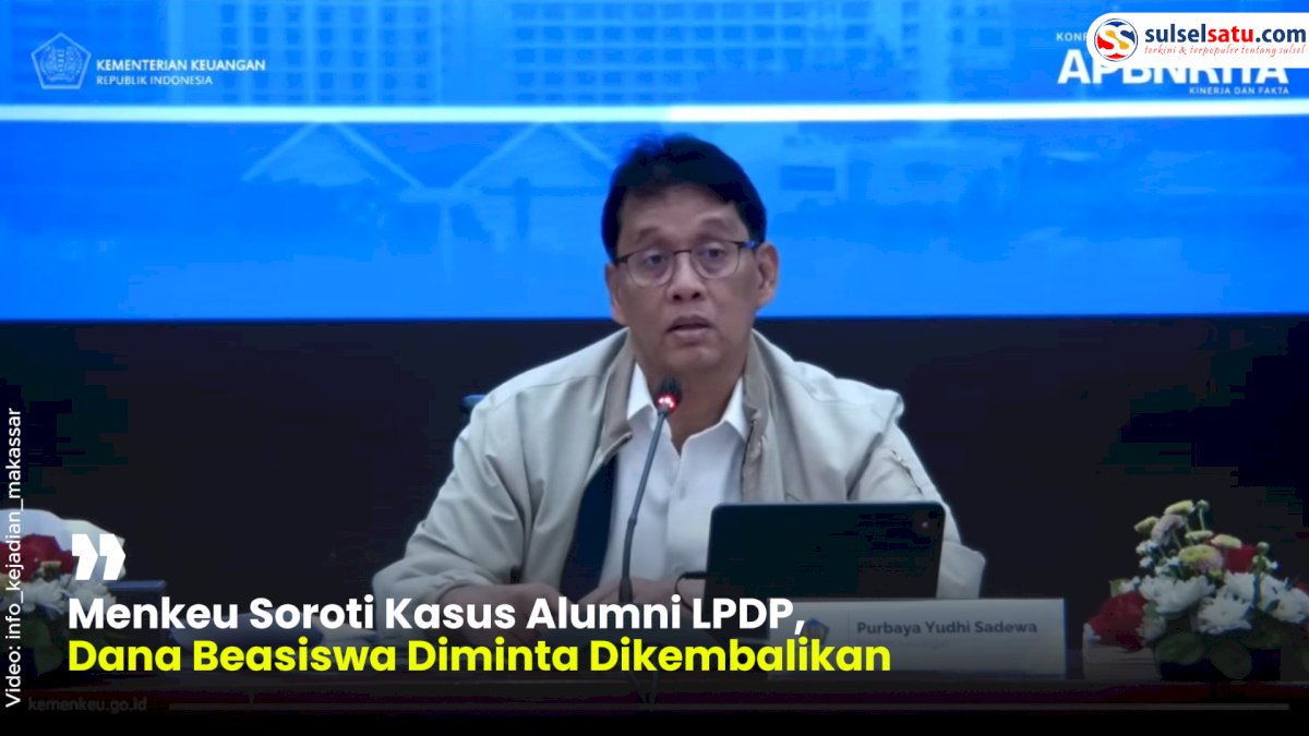 VIDEO: Menkeu Soroti Kasus Alumni LPDP, Dana Beasiswa Diminta Dikembalikan
