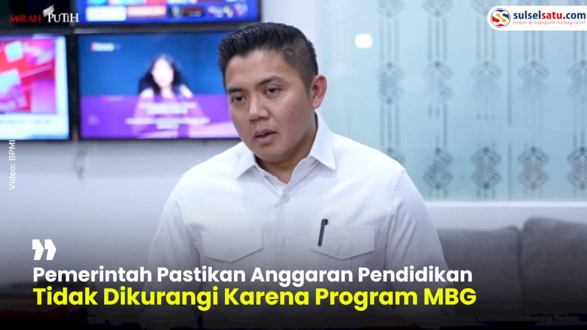 VIDEO: Pemerintah Pastikan Anggaran Pendidikan Tidak Dikurangi Karena Program MBG