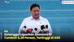 VIDEO: Airlangga Laporkan Ekonomi RI Tumbuh 5,39 Persen, Tertinggi di G20