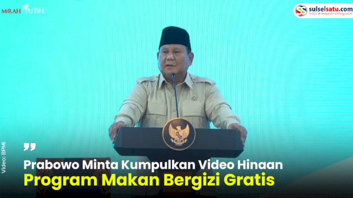 VIDEO:  Prabowo Minta Kumpulkan Video Hinaan Program Makan Bergizi Gratis