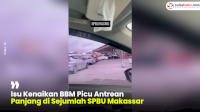 VIDEO: Isu Kenaikan BBM Picu Antrean Panjang di Sejumlah SPBU Makassar
