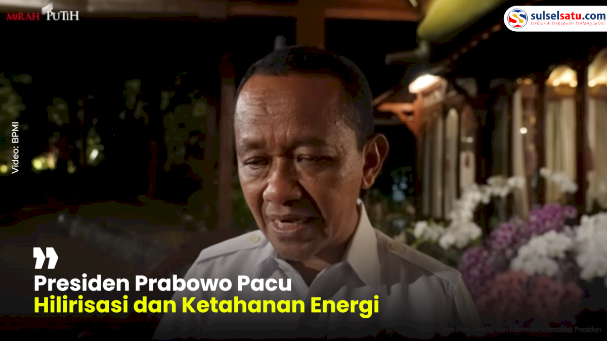 VIDEO: Presiden Prabowo Pacu Hilirisasi dan Ketahanan Energi