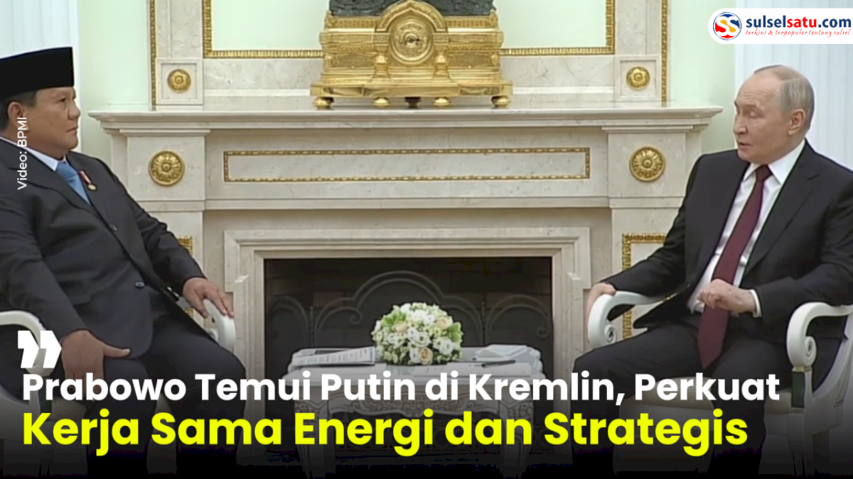 VIDEO: Prabowo Temui Putin di Kremlin, Perkuat Kerja Sama Energi dan Strategis