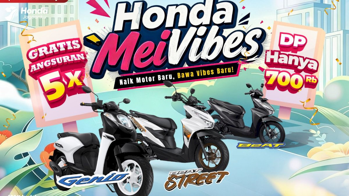 Honda Mei Vibes Asmo Sulsel, Promo Spesial Motor Honda Sepanjang Mei 2026