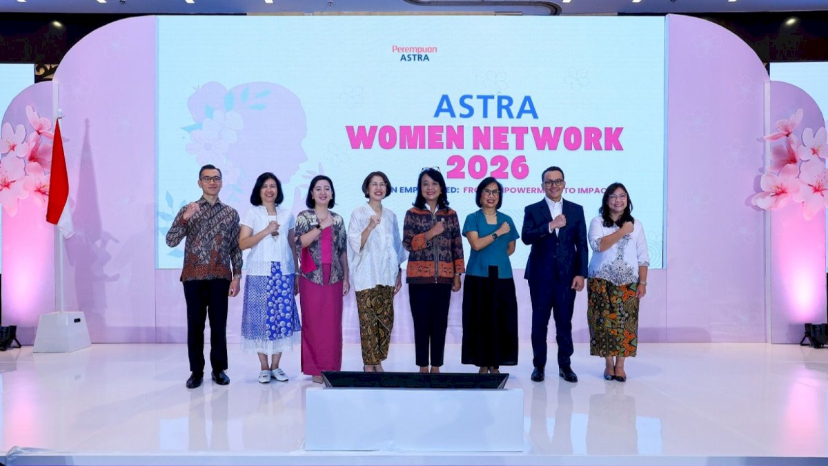 Astra Women Network 2026 Dorong Kepemimpinan Perempuan hingga Ciptakan Dampak Nyata