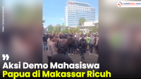 VIDEO: Aksi Demo Mahasiswa Papua di Makassar Ricuh