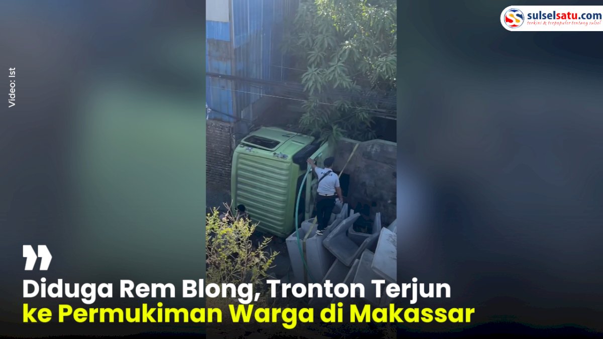 VIDEO: Diduga Rem Blong, Tronton Terjun ke Permukiman Warga di Makassar