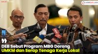 VIDEO: DEB Sebut Program MBG Dorong UMKM dan Serap Tenaga Kerja Lokal