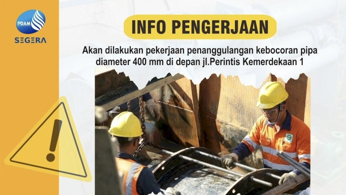 Perbaikan Pipa PDAM di Perintis Kemerdekaan, PDAM Imbau Pelanggan Tampung Air