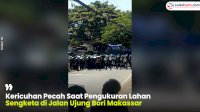 VIDEO: Kericuhan Pecah Saat Pengukuran Lahan Sengketa di Jalan Ujung Bori Makassar