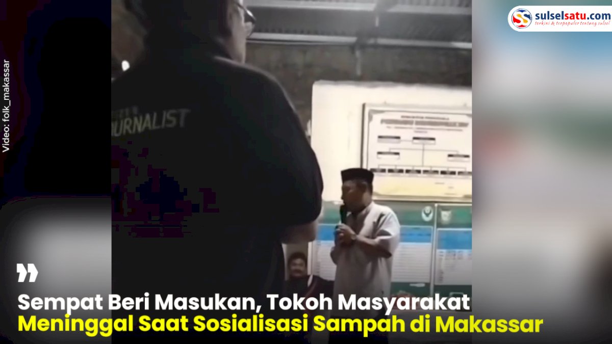 VIDEO: Sempat Beri Masukan, Tokoh Masyarakat Meninggal Saat Sosialisasi Sampah di Makassar