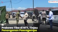 VIDEO: Prabowo Tiba di NTT, Tinjau Penanganan Pascagempa