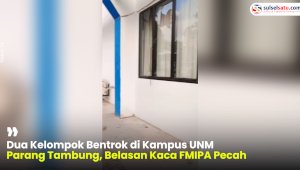 VIDEO: Dua Kelompok Bentrok di Kampus UNM Parang Tambung, Belasan Kaca FMIPA Pecah