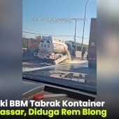 VIDEO: Truk Tangki BBM Tabrak Kontainer di Tol Makassar, Diduga Rem Blong