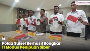 VIDEO: Polda Sulsel Berhasil Bongkar 11 Modus Penipuan Siber